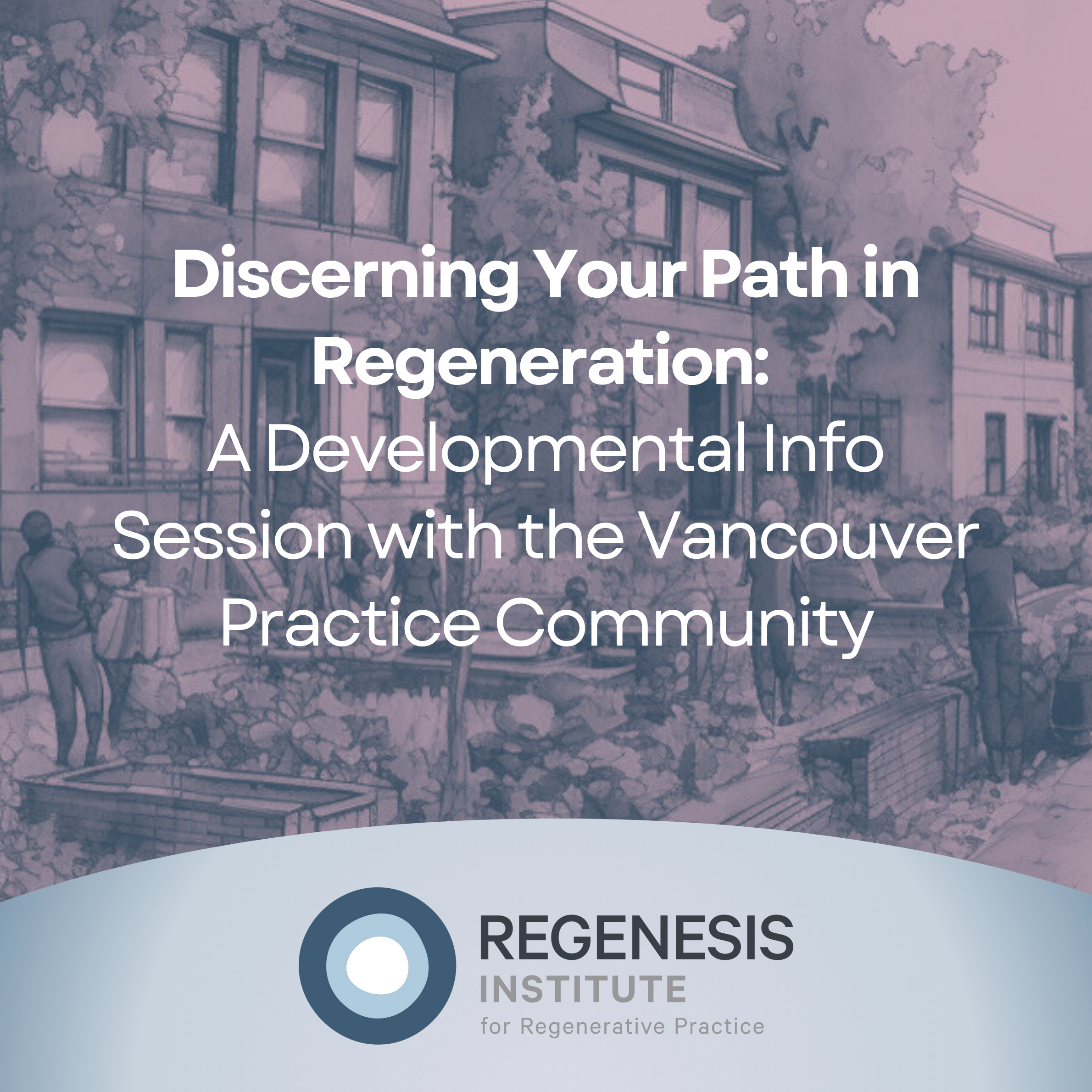 Discerning Your Path in Regeneration seminar square