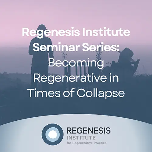 Regenerative Placekeeping Seminar